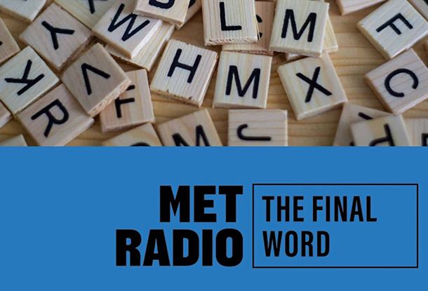 image: Met Radio - The Final Word